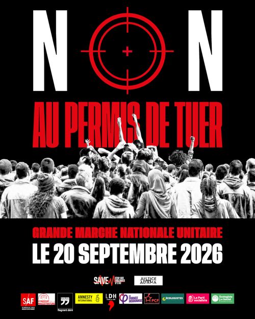 Marche Nationale Unitaire pour défendre le droit à la vie et l’Etat de droit - NON au premis de tuer !