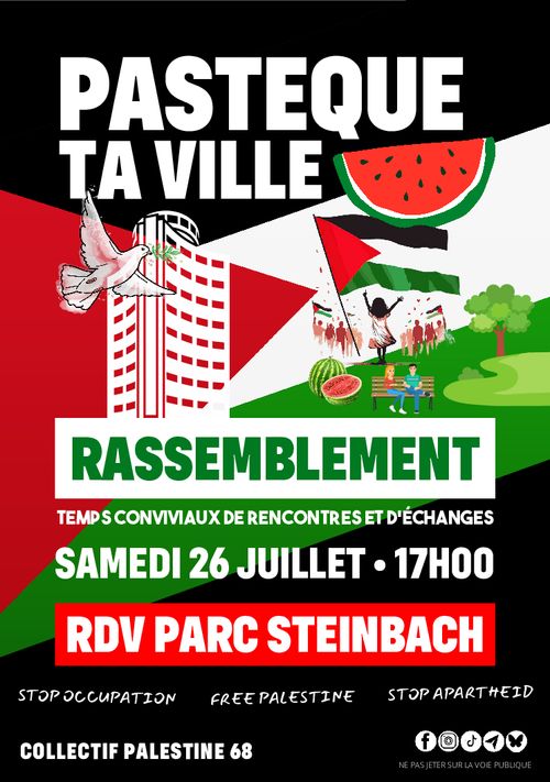 Samedi 26 juillet, Mulhouse Rassemblement convivial Rendez-vous à 17 h, Parc Steinbach 