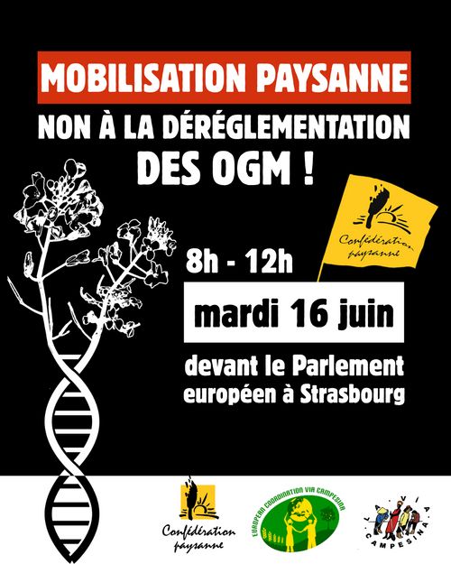 MOBILISATION PAYSANNE - Non à la déréglementation des OGM !
