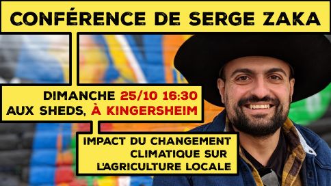 Conférence de Serge ZAKA  : IMPACT DU CHANGEMENT CLIMATIQUE SUR L'AGRICULTURE LOCALE !